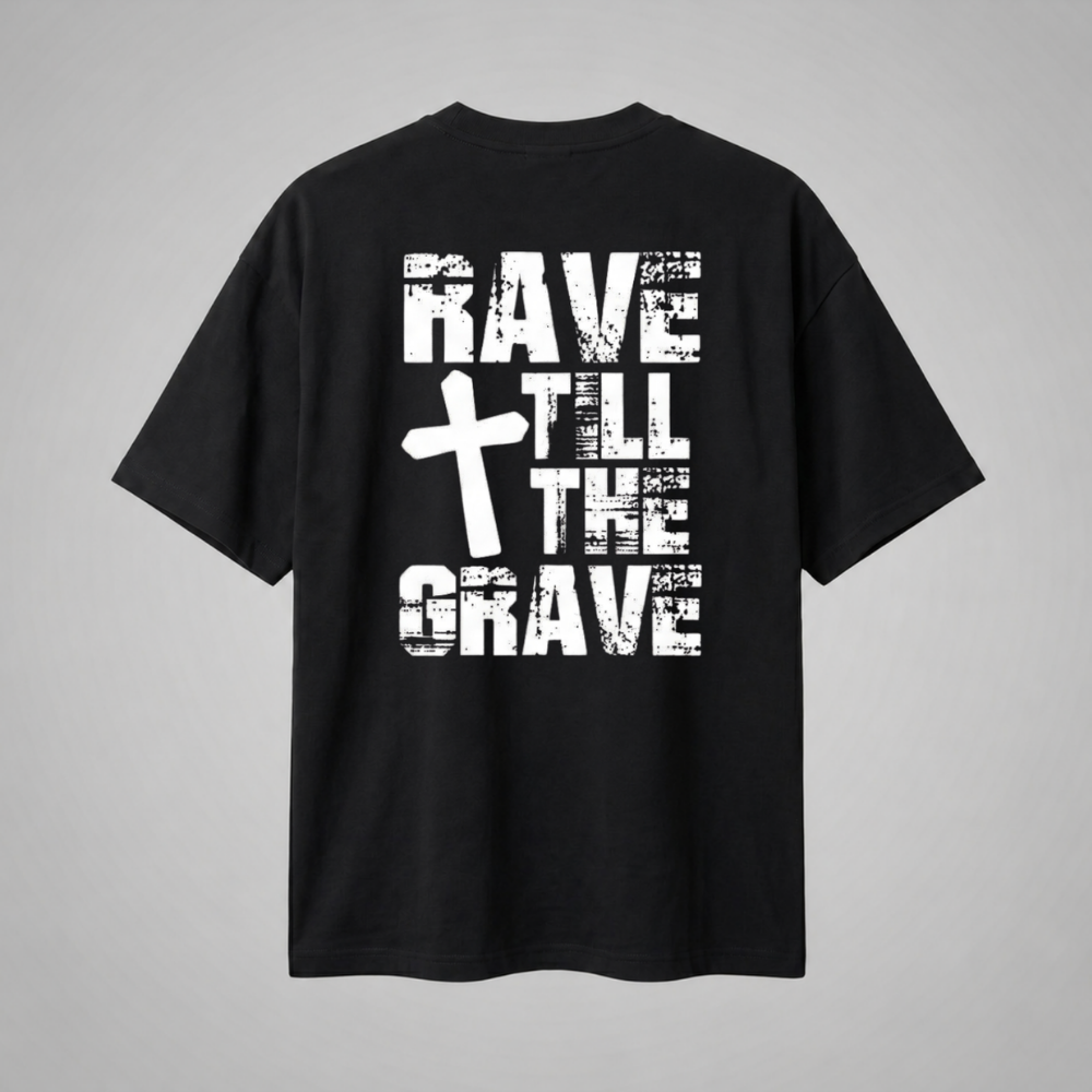 Oversize Premium T-Shirt Rave Till The Grave